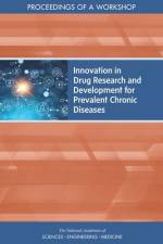 Innovation in Drug Research and Development for Prevalent Chronic Diseases: Proceedings of a Workshop af National Academies Of Sciences Engineeri