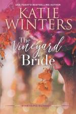 The Vineyard Bride af Katie Winters