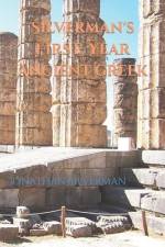 Silverman's First Year Ancient Greek af Jonathan a. Silverman