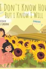 I Don't Know How But I Know I Will af Krystal Cardona