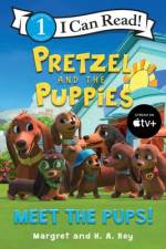 Pretzel and the Puppies: Meet the Pups! af Margret Rey