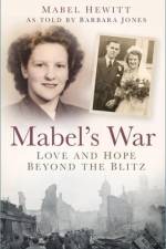 Mabel's War af Mabel (Mabel's Enterprise CIC (United Kingdom)) Hewitt