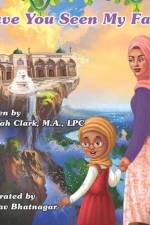 Have You Seen My Faith af Aasiyah Clark Lpc