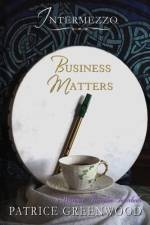 Intermezzo - Business Matters af Patrice Greenwood