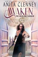 Awaken the Highland Warrior af Anita Clenney