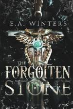 The Forgotten Stone af E. A. Winters