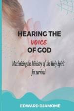Hearing the Voice of God af Edward Djamome
