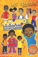 Lil' Marco and Friends Jumbo Coloring and Activity Book af Sharon Jones-Scaife