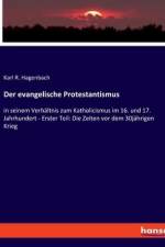 Der evangelische Protestantismus af Karl R. Hagenbach