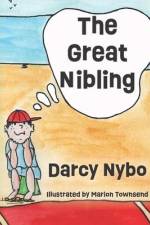 The Great Nibling af Darcy Nybo