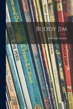 Buddy Jim af Elizabeth Gordon