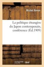 La politique étrangère du Japon contemporain, conférence af Michel Revon