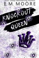 Knockout Queen af E M Moore