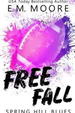 Free Fall af E M Moore