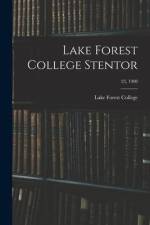 Lake Forest College Stentor; 23, 1908 af Lake Forest College