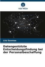 Datengestützte Entscheidungsfindung bei der Personalbeschaffung af Liisi Eenmaa