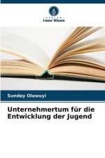 Unternehmertum für die Entwicklung der Jugend af Sunday Olawuyi
