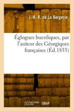 Églogues bucoliques, par l'auteur des Géorgiques françaises af Jean-Baptiste Rougier De La Bergerie