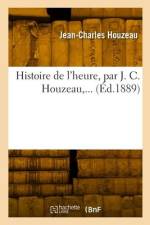 Histoire de l'Heure, Par J. C. Houzeau, ... af Jean-Charles Houzeau