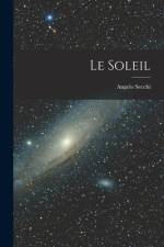 Le Soleil af Angelo Secchi