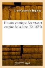 Histoire Comique Des Estat Et Empire de la Lune af Savinien De Cyrano De Bergerac