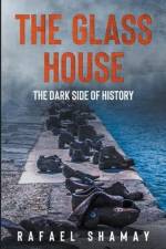 The Glass House af Rafael Shamay