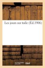 Les Jours Sur Toile af Collectif