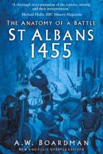 St Albans 1455 af Andrew Boardman