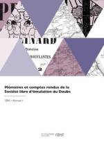 Mémoires Et Comptes Rendus de la Société Libre d'Émulation Du Doubs af Societe Du Doubs