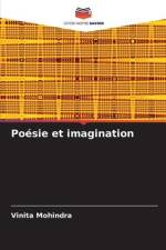 Poésie et imagination af Vinita Mohindra