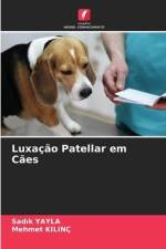 Luxação Patellar em Cães af Sad¿k Yayla