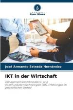 IKT in der Wirtschaft af José Armando Estrada Hernández
