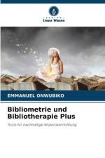 Bibliometrie und Bibliotherapie Plus af Emmanuel Onwubiko
