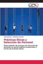 Prácticas Éticas y Selección de Personal af Aldo Parrales