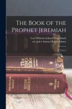 The Book of the Prophet Jeremiah: V.12 no.1 af Carl Wilhelm Eduard Nägelsbach