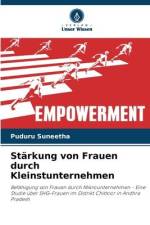 Stärkung von Frauen durch Kleinstunternehmen af Puduru Suneetha