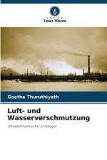 Luft- und Wasserverschmutzung af Geetha Thuruthiyath