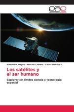 Los satélites y el ser humano af Alexandra Aragao