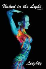 Naked in the Light, Vol 3 af H. Mark Leighty