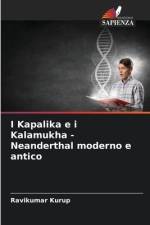 I Kapalika e i Kalamukha - Neanderthal moderno e antico af Ravikumar Kurup