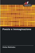 Poesia e immaginazione af Vinita Mohindra