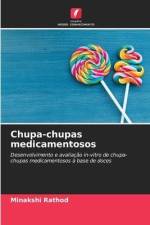 Chupa-chupas medicamentosos af Minakshi Rathod