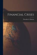 Financial Crises af Theodore E. Burton