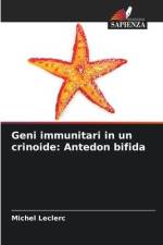 Geni immunitari in un crinoide: Antedon bifida af Michel Leclerc