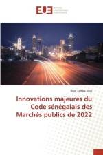 Innovations majeures du Code sénégalais des Marchés publics de 2022 af Baye Samba Diop