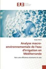 Analyse macro-environnementale de l'eau d'irrigation en Méditerranée af Nadya Wahid