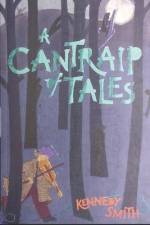 A Cantraip of Tales af Kennedy Smith