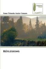 Réflexions af Fama Tiémoko Junior Camara
