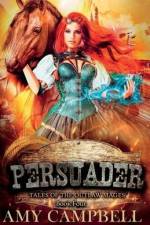 Persuader af Amy Campbell