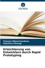 Erleichterung von Entwicklern durch Rapid Prototyping af Chaman Wijesiriwardana